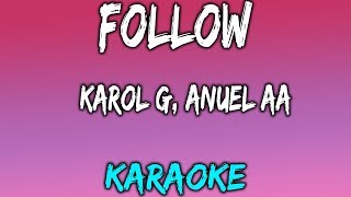 Follow (Karaoke/Instrumental) - Karol G x Anuel AA