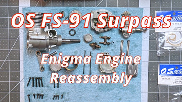 OS FS 91 Surpass Enigma Engine Reassembly