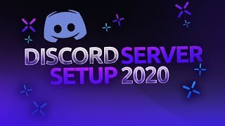 How To Setup Your Discord Server 2020 (Bots, Roles, Tips, and More!)