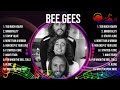 B E E   G E E S  Greatest Hits Playlist ~ Top 100 Artists To Listen in 2024