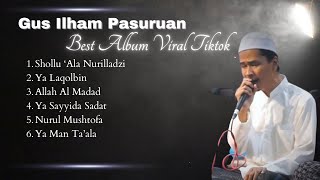 GUS ILHAM PASURUAN FULL ALBUM | Viral TikTok