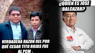 ¿QUIÉN ES CESAR TITO ROJAS? | PERÚ LIBRE Lidera Comisión de elegir miembros del TC [Rony Campos]