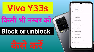 Vivo y33s me नंबर को block or unblock kaise kare/how to block number in vivo y33s