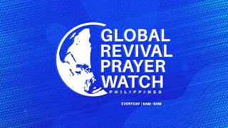 Global Revival Prayer Watch - Philippines // May 29, 2024