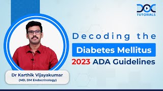 Decoding the ADA Diabetes Mellitus 2023 Guidelines by Dr Karthik  Vijaya Kumar screenshot 3