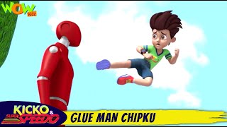 glue man chipku s02 ep09 kicko super speedo popular tv cartoon for kids hindi stories