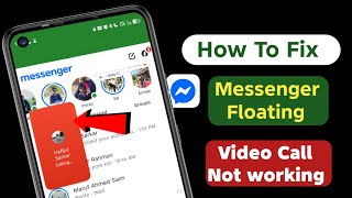 How to Fix Messenger Floating Call Not Showing on Screen | 100% Working Method 2025 |