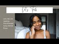 LET'S TALK | Life Update, Friend Passed Away, Christmas Gifts & Mental illness