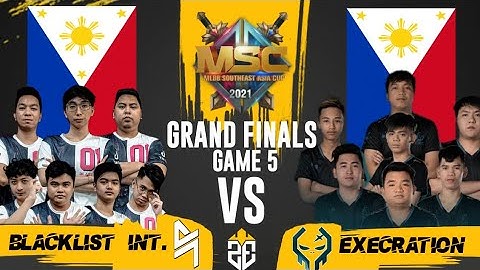 GAME 5 | BLACKLIST INT. VS EXECRATION | MSC 2021 GRAND FINALS
