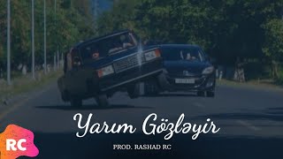Rashad Rc Ft. Mənzurə - Yarım Gözləyir Məni Remi̇x