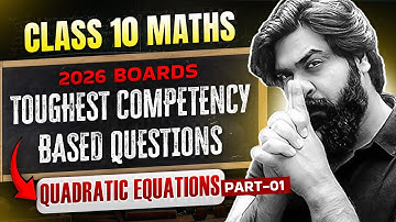 Quadratic Equations Competency Based Questions | Class 10 Maths Competency Based Questions | Part 1