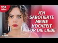 Ich sabotierte meine hochzeit fr die liebe  lovebusterdeutsch