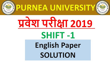 Purnea University Entrance test 2019 SHIFT 1 English Answer Key Solution
