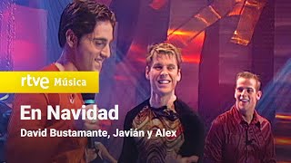 Àlex, David Bustamante y Javián - En Navidad (OT 2001)