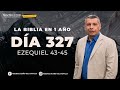 LA BIBLIA EN UN AÑO/Día 327            Ezequiel 43-45