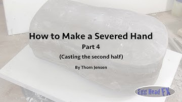 How to Make a Severed Hand Part 5 - second hand casting