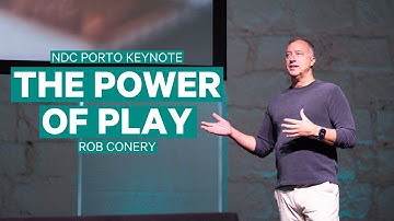 Keynote: The Power of Play - Rob Conery - NDC Porto 2025