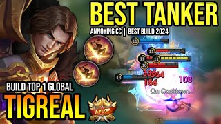 TIGREAL BEST BUILD 2024 | BUILD TOP 1 GLOBAL TIGREAL GAMEPLAY | MOBILE LEGENDS