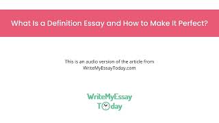 What Is a Definition Essay and How to Make It Perfect