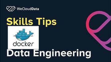 Data Engineering Lecture Sample -- Docker I Data Engineering Bootcamp I WeCloudData