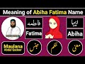 Meaning of abiha fatima name  abiha fatima name meaning in urdu  lafzeqadeerofficial