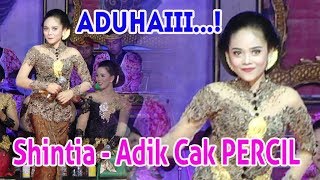 #SHINTIA - Adik Cak PERCIl  Aduhai....!