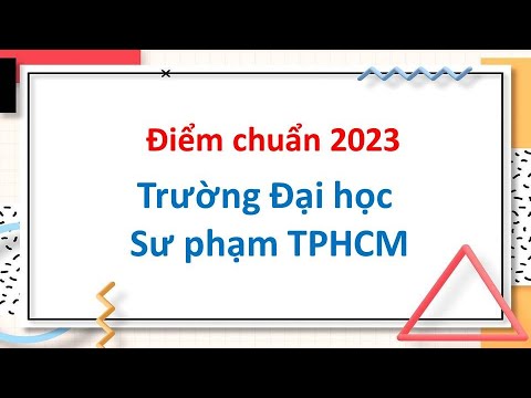 2023 Benchmark Scores of Ho Chi Minh City University of Education - youtube