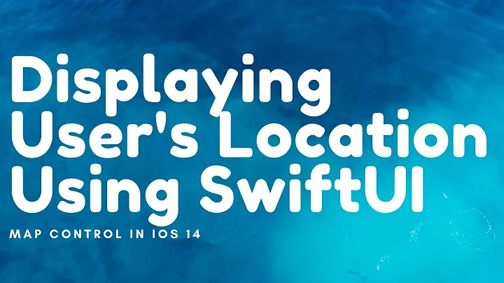 Displaying User's Location on the Map in SwiftUI [Patrons only]