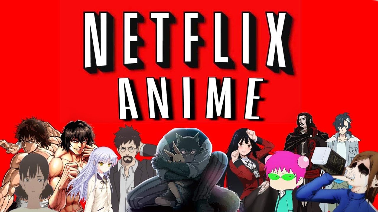  10  Anime   Netflix  YouTube