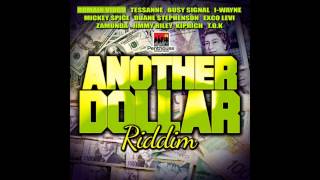 Another Dollar Riddim Mix (February 2013)