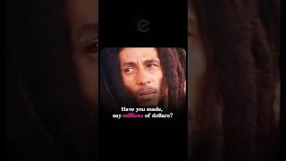 Bob Marley: &quot;My Richness is Life, Not Money&quot;