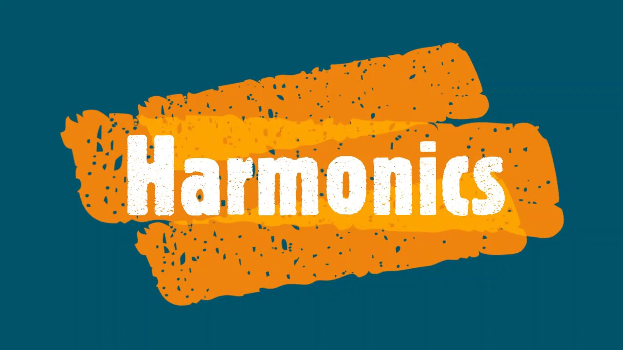 Harmonics - YouTube