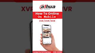 How To Online Dhaua XVR DVR On Mobile | Dahua Camera Online On Mobile