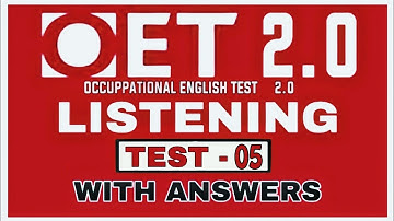 OET LISTENING SAMPLE FOR NURSES |  TEST 05  WITH ANSWERS | 2020 FOR NURSES OET 2.0