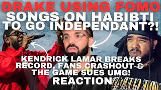Drake Using Habibti FOMO Album To GO INDEPENDANT? Stans BLAME Kendrick Lamar & Game SUES UMG!