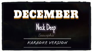 Neck Deep - December (Karaoke Version) Resimi