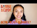 How ’bout a Dance? (Bonnie &amp; Clyde) | Aiya Agustin