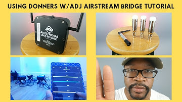 Using ADJ Airstream DMX Bridge With Donner Wireless DMX (Tutorial)