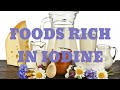 FOODS RICH IN IODINE