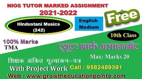 Nios class 10 Hindustani Musics 242 assignment solved 2021-22