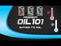 Oil 101 #1 - Introduction to Oil