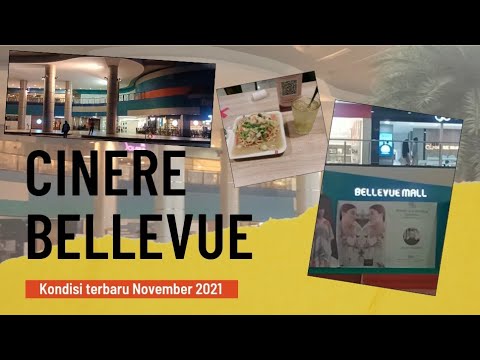 CINERE BELLEVUE MALL , PENAMPAKAN TERBARU NOV 2021.