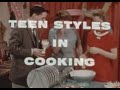 TEEN STYLES IN COOKING 1960s HOME ECONOMICS INSTRUCTIONAL FILM AMERICAN DAIRY ASSOC XD72384 