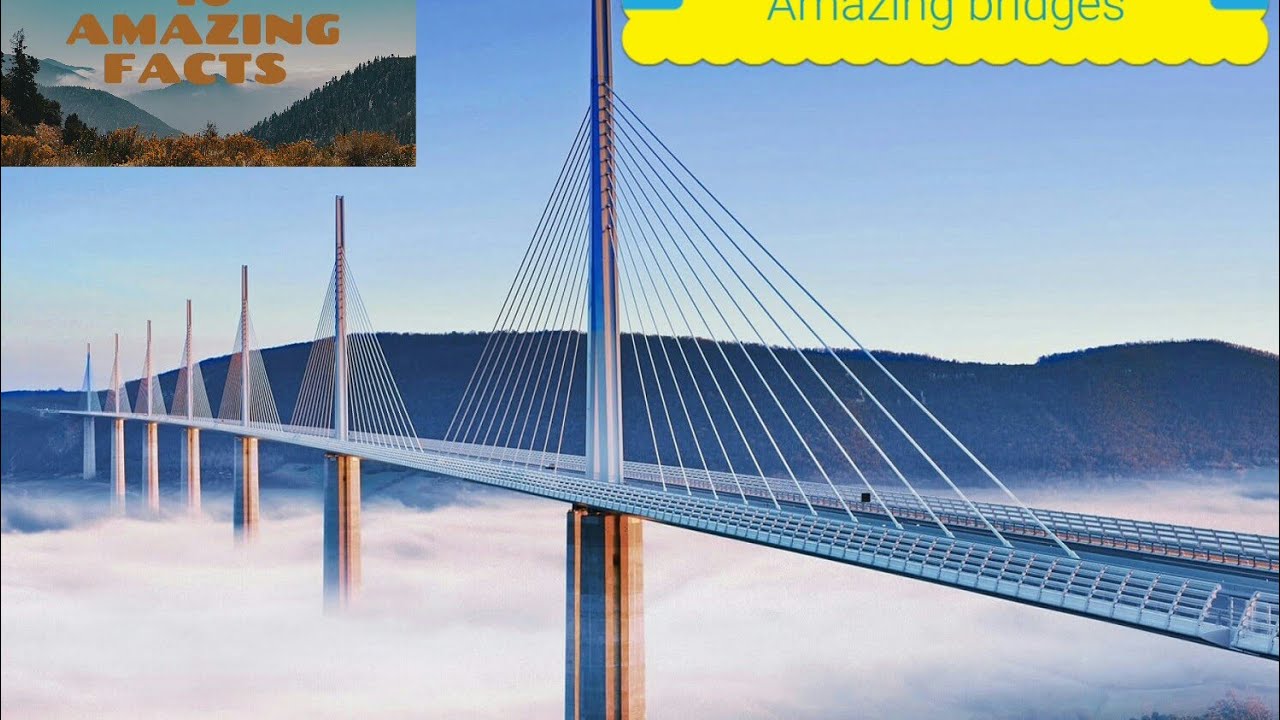 Fun facts about bridges. Bridges you must see. - YouTube