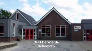 De Wierde Schoolrap