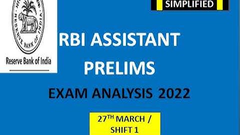 RBI ASSISTANT EXAM ANALYSIS SHIFT-1// 27TH MARCH 2022// EXAM ASKED QUESTION//GOOD ATTEMPTS.#RBIEXAM.