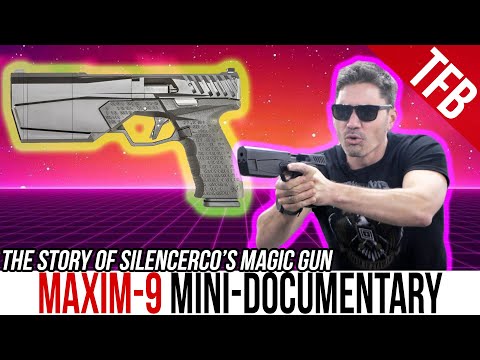The Full Auto SilencerCo Maxim 9