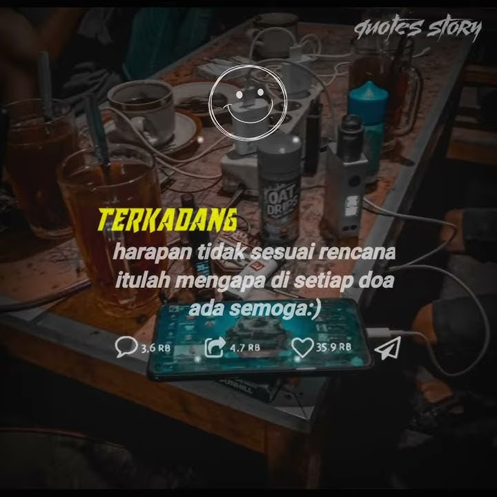 STORY WA KERE KATA MOTIVASI