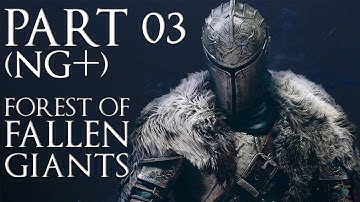 Dark Souls 2 (NG+) 100% Forest of Fallen Giants Walkthrough (All Secrets & Items) No Commentary