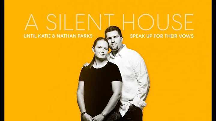 Nathan & Katie Parks - A Silent House